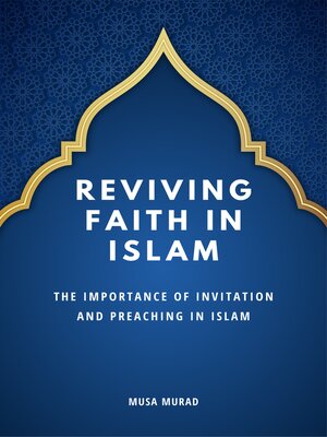 cover image of Reviving Faith in Islam